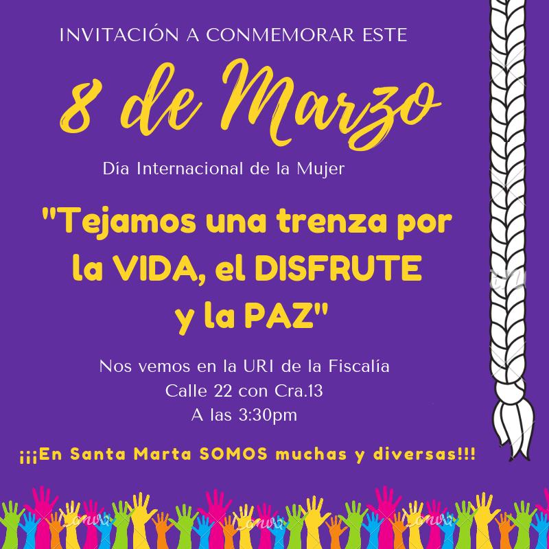 La Alta Consejería para la Paz y el Posconflicto del Distrito de Santa Marta apoyará este viernes 8 de marzo a la convergencia de mujeres samarias en su marcha denominada ‘Tejamos una Trenza por la Vida, el Disfrute y la Paz’ en el marco del Día Internaci